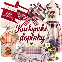 Kuchynské doplnky - chňapky, zástery gobelínové, zástery bavlnené, košíky na pečivo, podložky,detské sety